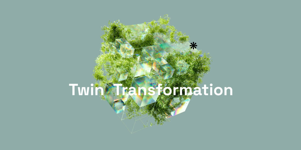 Twin Transformation: Wie die Digitalisierung Nachhaltigkeitsziele beschleunigt